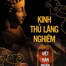 Kinh Thủ Lăng Nghiêm - Việt Hán Phạn